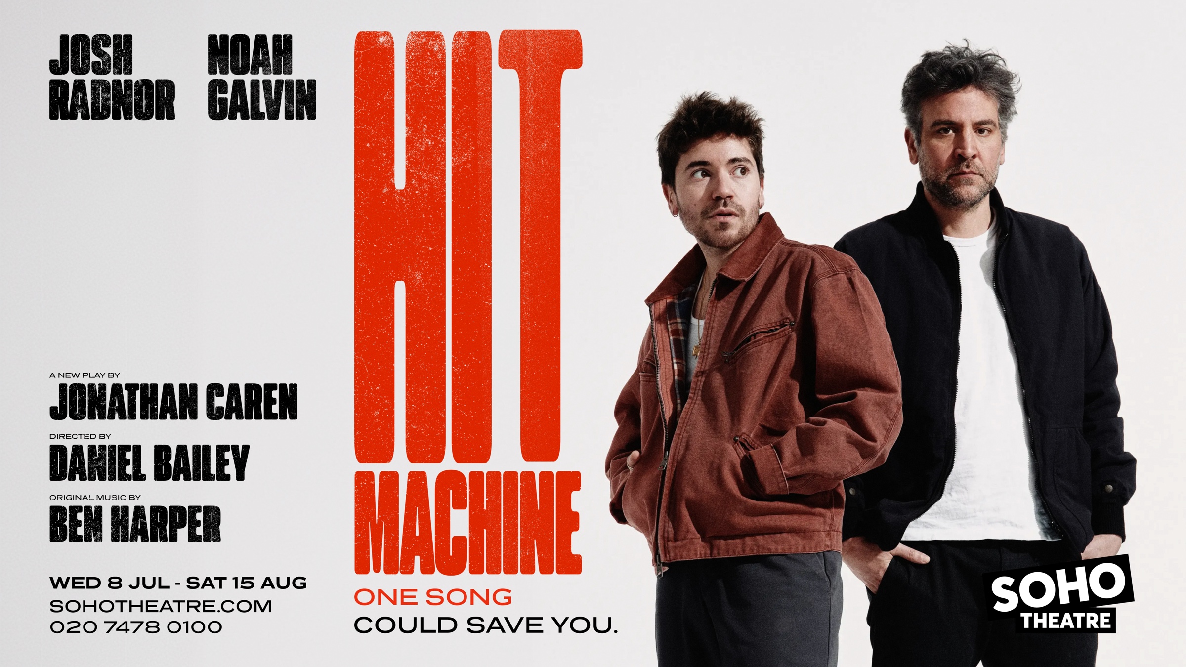 Hit Machine - Noah Galvin and Josh Radnor at Soho Theatre 8 July to 15 August 2026